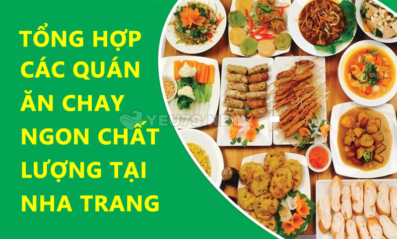 Những nhà hàng và quán ăn chay ngon, sạch, chất lượng tại Nha Trang